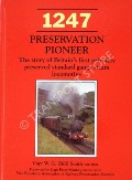 Book cover of 1247 Preservation Pioneer by SMITH, Capt. W.G. (Bill) 